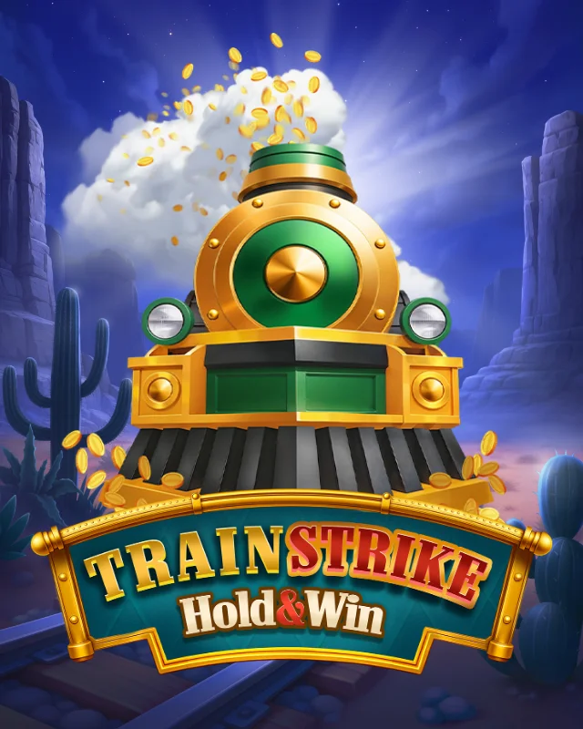 Train Strike Hold and Win