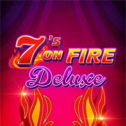 7s on Fire Deluxe