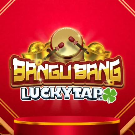 Bangu Bang LuckyTap™