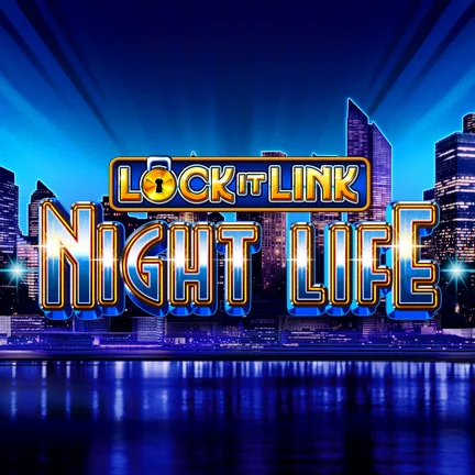 Lock It Link Night Life