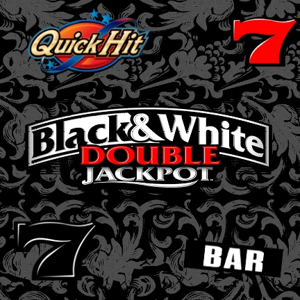 Quick Hit Black & White Double Jackpot