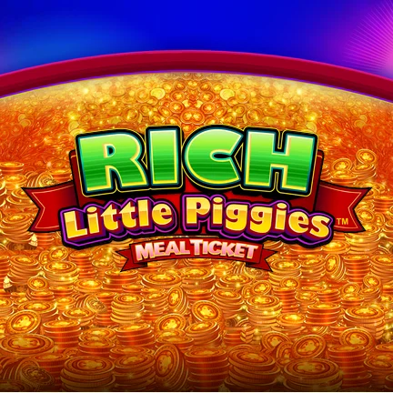 Rich Little Piggies Meal Ticket