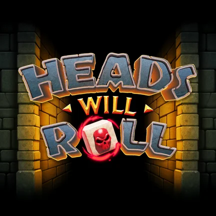 Heads will Roll