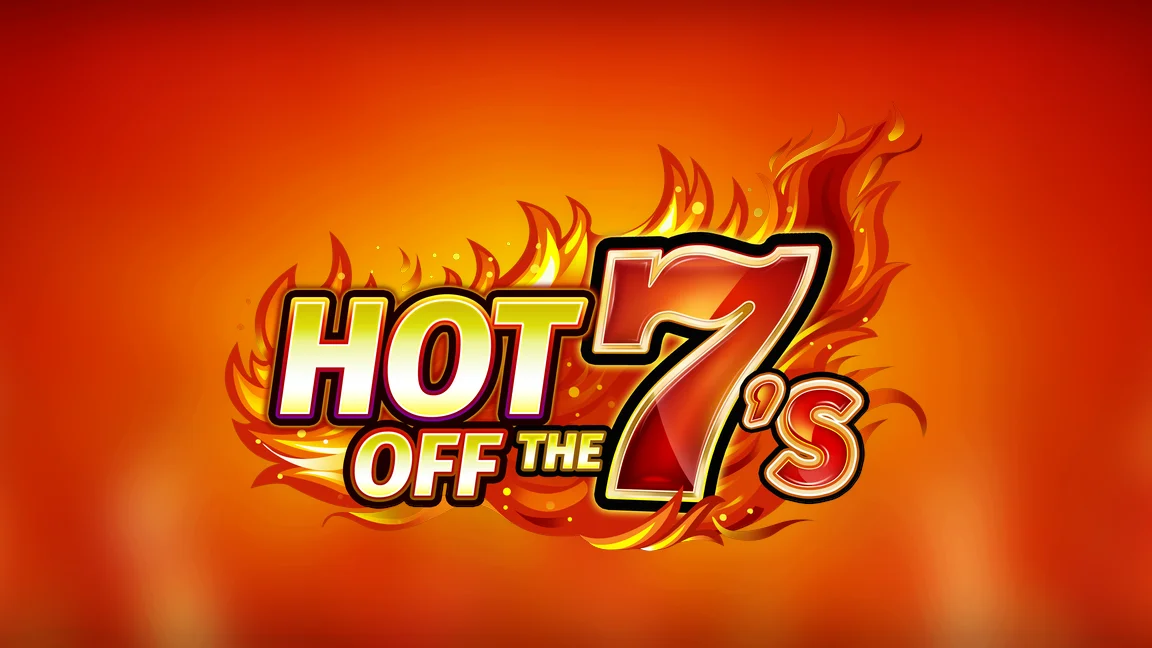 The promotional header for Hot Off The 7s, an online slot game on Betty.ca.