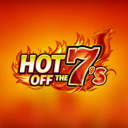 Hot Off The 7s