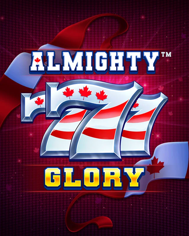 Almighty 777 Glory