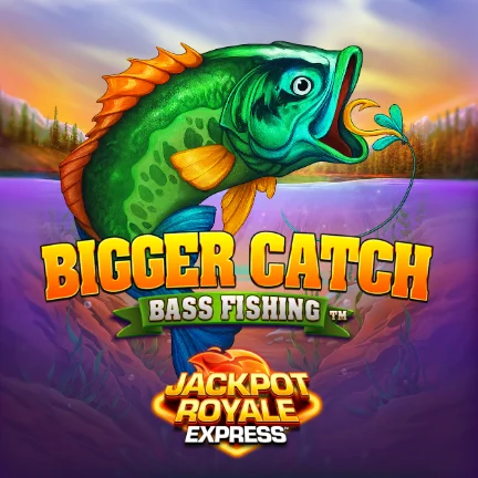 Bigger Catch Bass Fishing Jackpot Royale Express