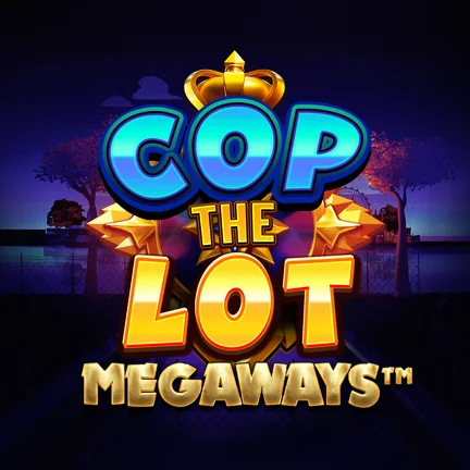 Cop the Lot Megaways Power Play