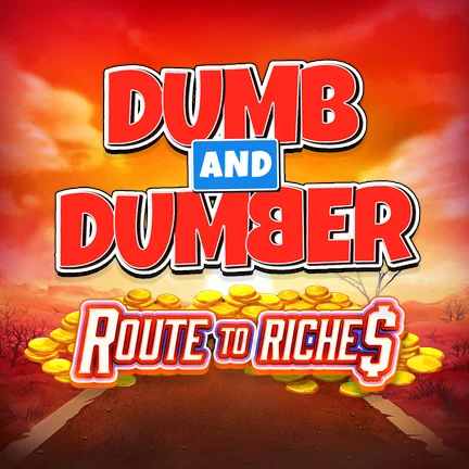 Dumb and Dumber Route to Riches