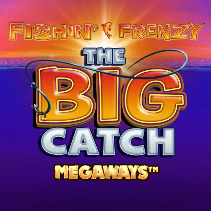 Fishin Frenzy The Big Catch Megaways