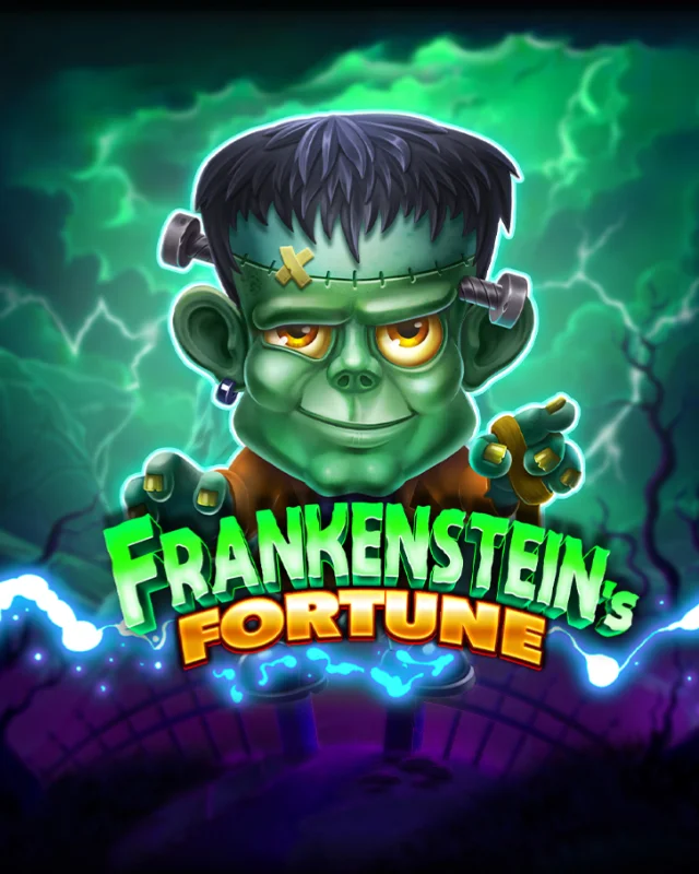 Frankenstein's Fortune