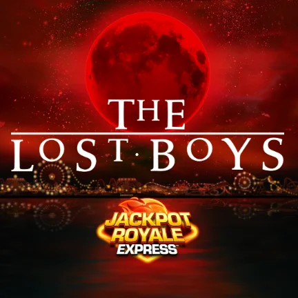 The Lost Boys Jackpot Royale Express