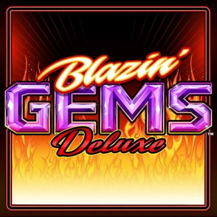 Blazin’ Gems Deluxe