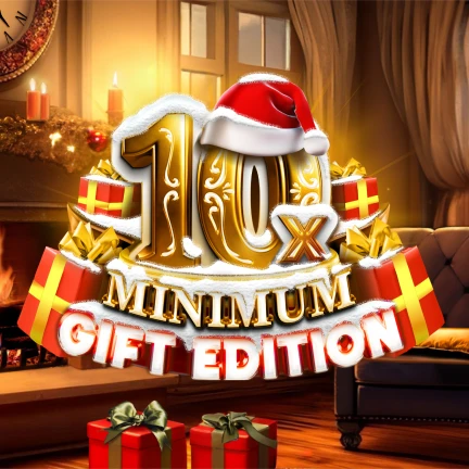 10x Minimum Gift Edition