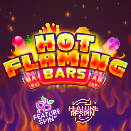 Hot Flaming Bars