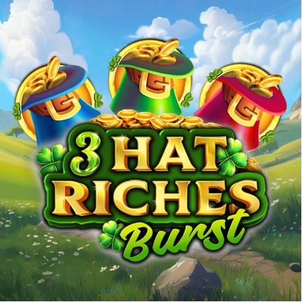 3 Hat Riches Burst
