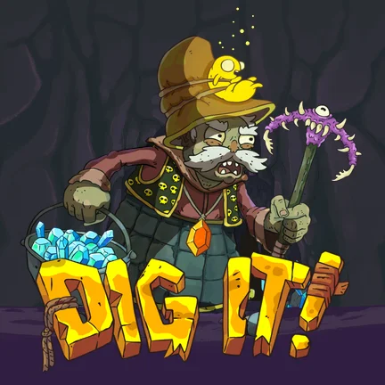 Dig It
