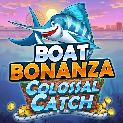 Boat Bonanza Colossal Catch