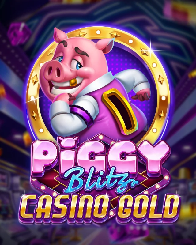 Piggy Blitz Casino Gold