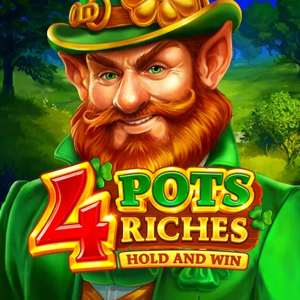 4 Pots Riches: Hold and Win