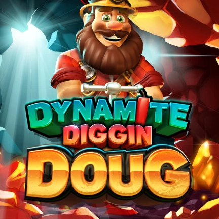 Dynamite Diggin Doug