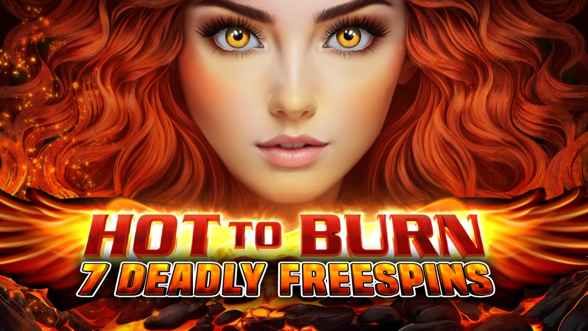 The promotional header for Hot to Burn - 7 Deadly Free Spins, an online slot game on Betty.ca.