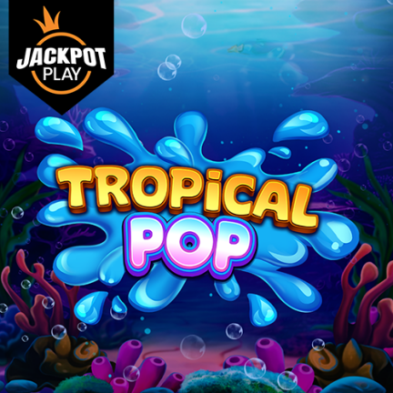 Tropical Pop Jackpot Play