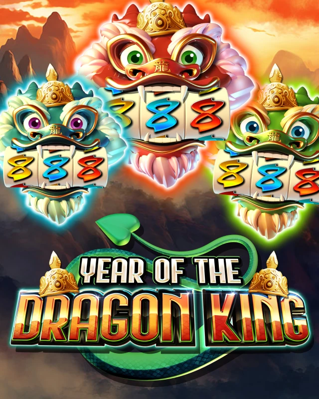 Year of the Dragon King