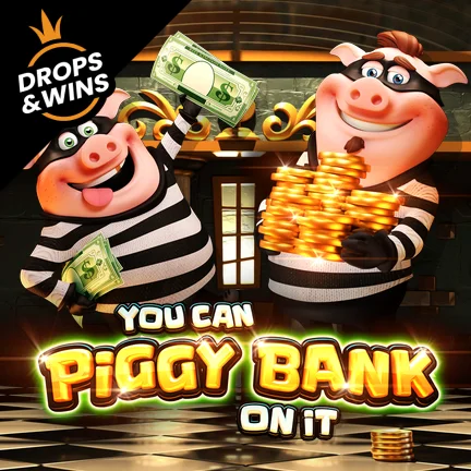 You Can Piggy Bank On It
