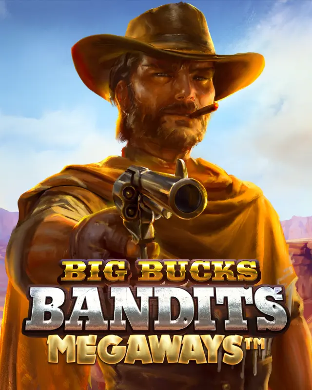 Big Bucks Bandits Megaways™