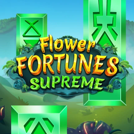 Flower Fortunes Supreme