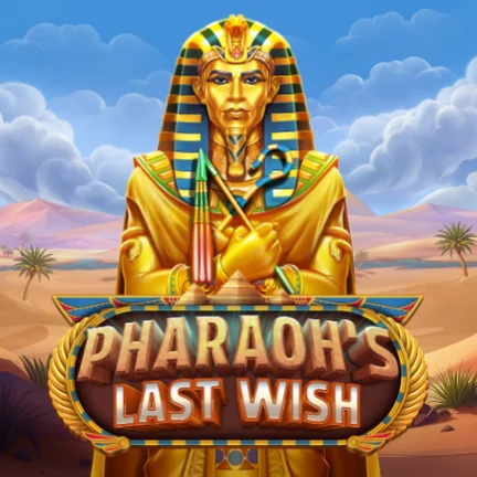 Pharaoh's Last Wish