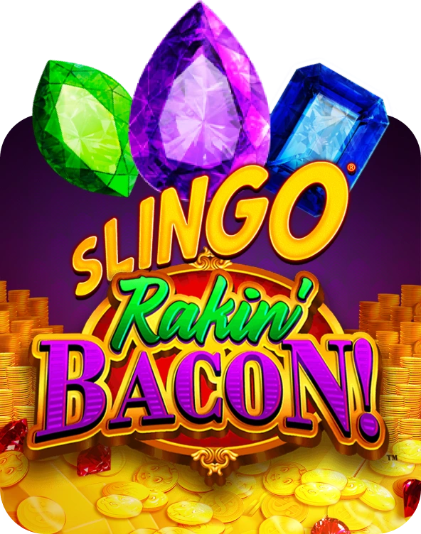 Slingo Rakin' Bacon