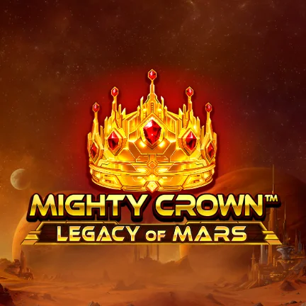 Mighty Crown™: Legacy of Mars
