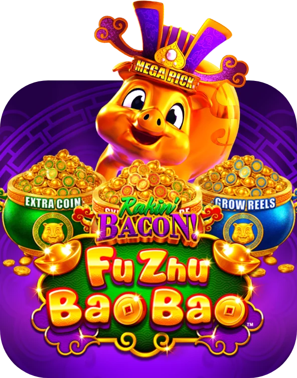 Rakin’ Bacon Fu Zhu Bao Bao