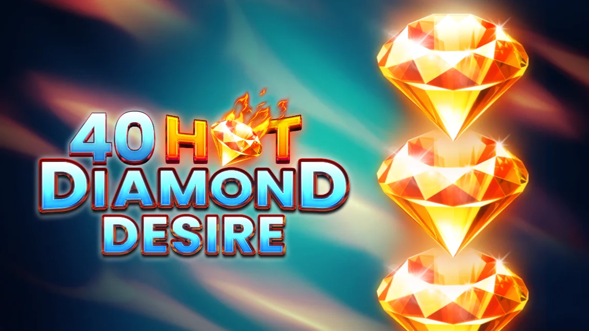 The promotional header for 40 Hot Diamond Desire, an online slot game on Betty.ca.