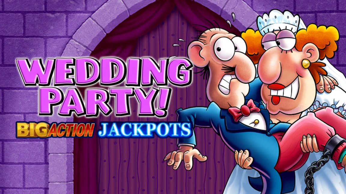 Wedding Party Big Action Jackpot