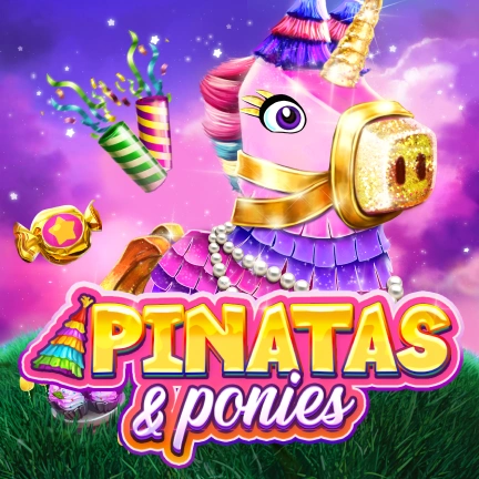 Pinatas & Ponies