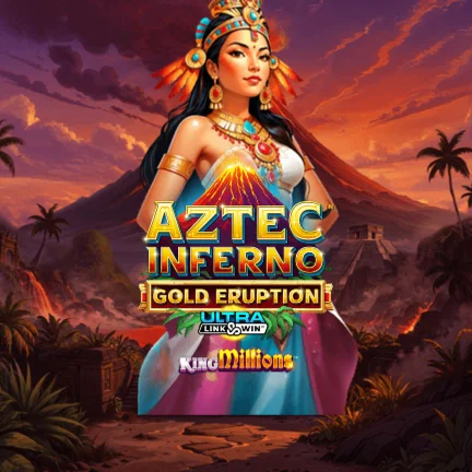 Aztec Inferno: Gold Eruption™ King Millions™
