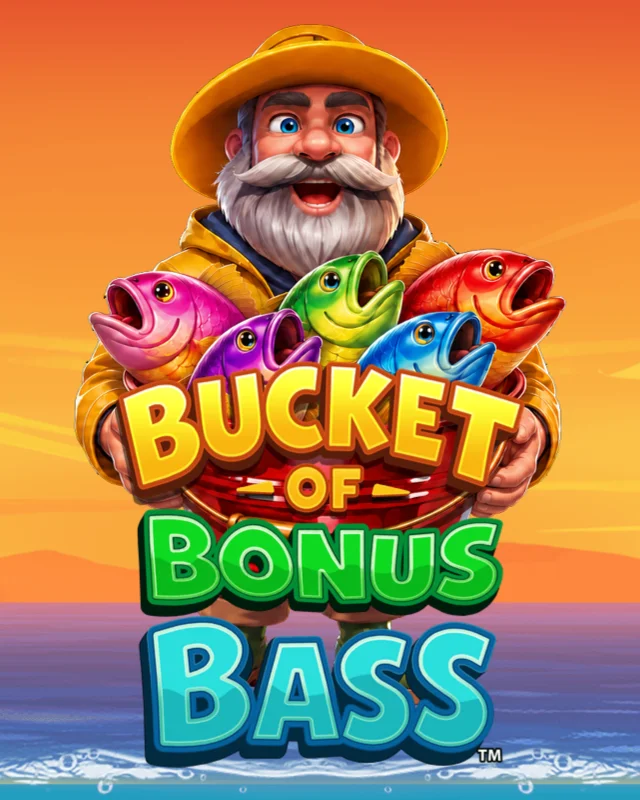 Bucket of Bonus Bass™