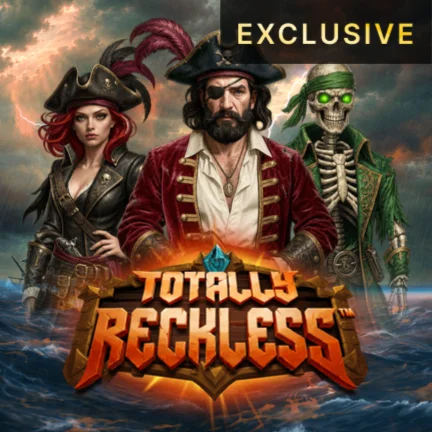 Totally Reckless™