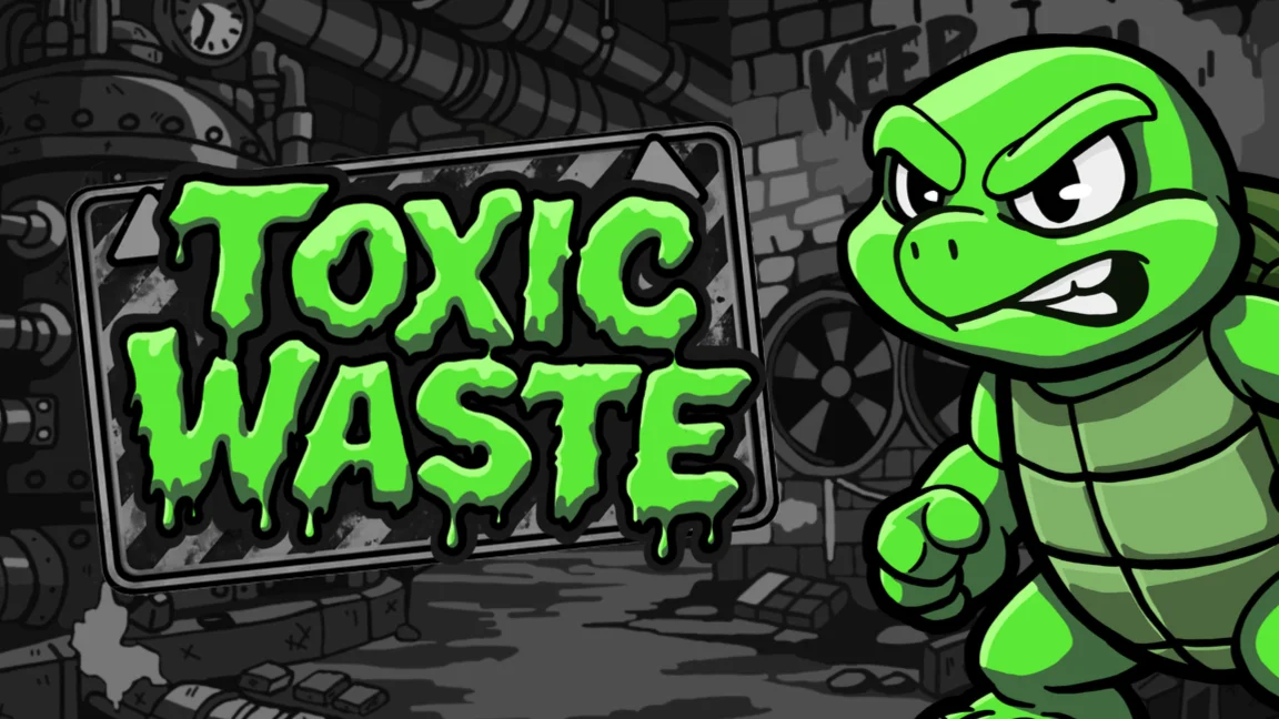 Toxic Waste