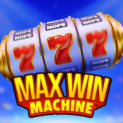 Max Win Machine™