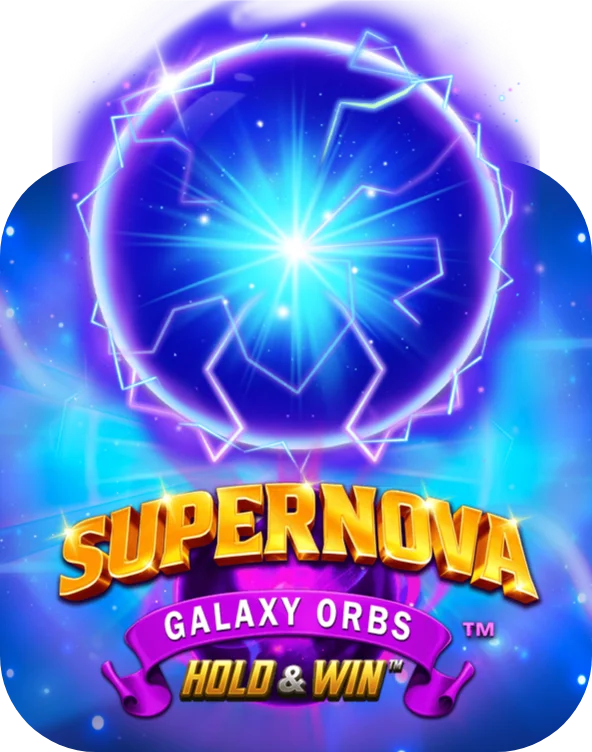 Supernova Galaxy Orbs Hold & Win
