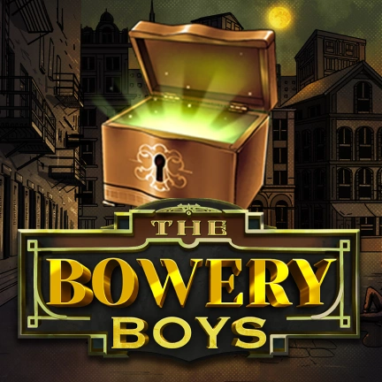 The Bowery Boys