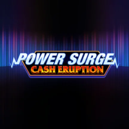 Cash Eruption Power Surge