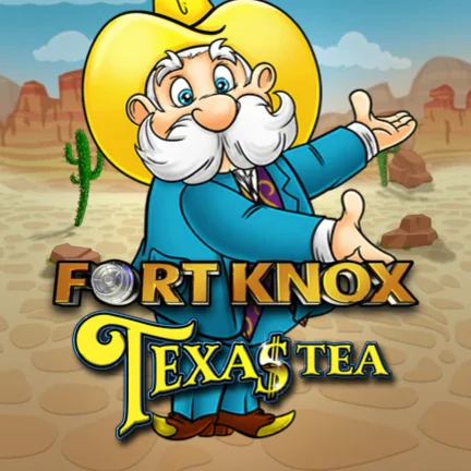 Fort Knox Texas Tea