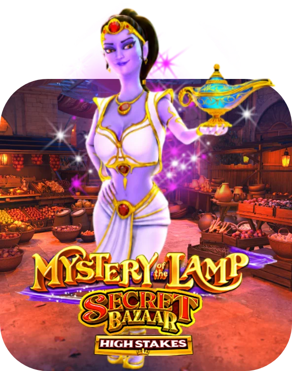 Mystery of the Lamp Secret Bazaar High Stakes