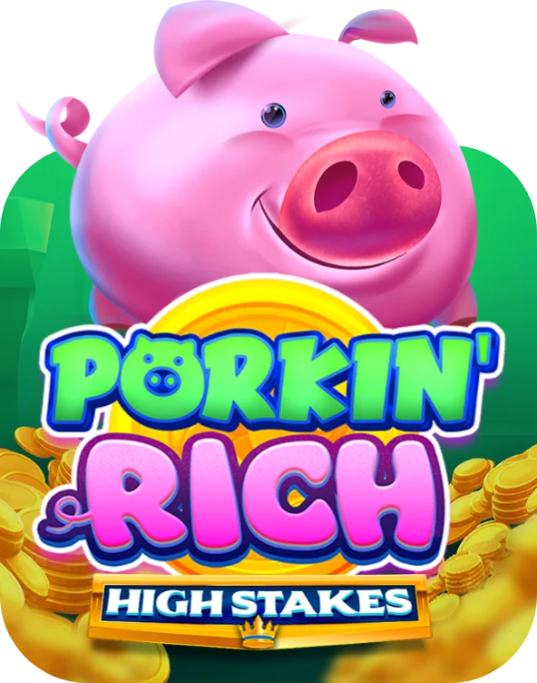 Porkin' Rich High Stakes