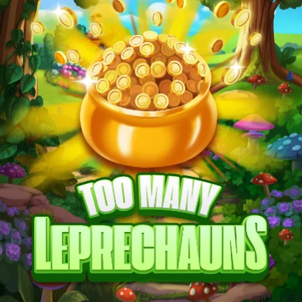 Too Many Leprechauns